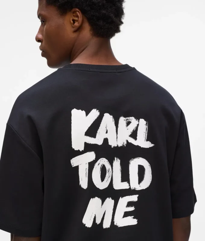 Özel “Karl told me” rahat tişört Özel “Karl told me” rahat tişört